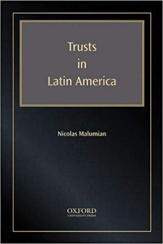 Trusts in Latin America 1st Edition, Kindle Edition